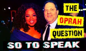 Is Oprah helping Jewish pedophiles like harvey weinstein, jeffrey epstein, and john of god procure underage girls for the rich and famous?