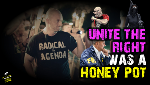 unite the right christopher cantwell eric striker mike enoch charlottesville hoax honeypot