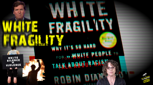white fragility robin diangelo tucker carlson white silence racist